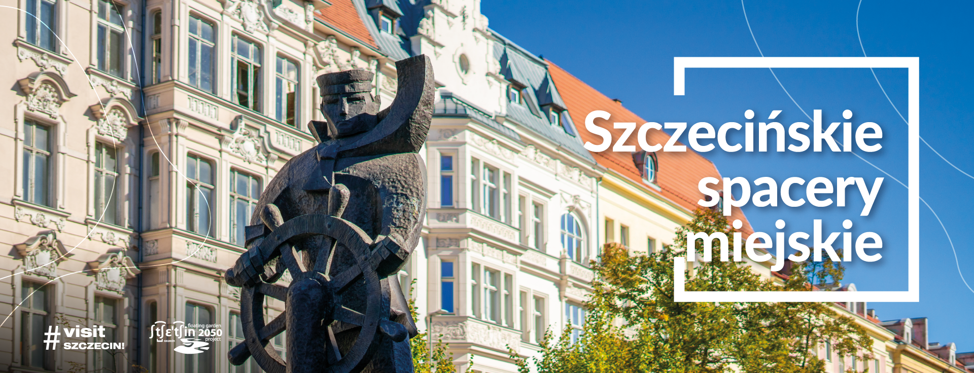 Poznawaj okolice podczas Szczecińskich Spacerów Miejskich